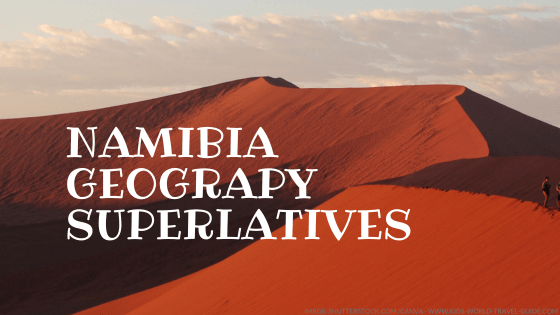 namibia geo superlatives